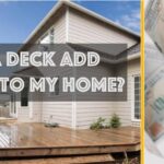 Does A Deck Add Value To My Home?